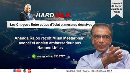 Hard Talk : Les Chagos : Entre coups d’éclat et mesures décisives.
