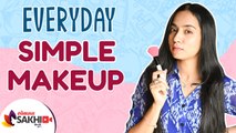 Everyday Makeup for Beginners | Quick & Easy Makeup Tutorial | Everyday Makeup Routines Lokmat Sakhi