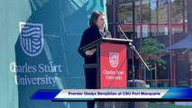 CSU Port Macquarie Stage 2B opening | NSW Premier Gladys Berejiklian
