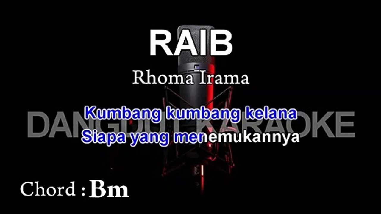 Raib | Rhoma Irama | Karaoke Tanpa Vokal ¦ CHORD
