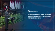 Jokowi Sebut Tak Pernah Tempuh Inkonstitusional Atasi Pandemi | Katadata Indonesia