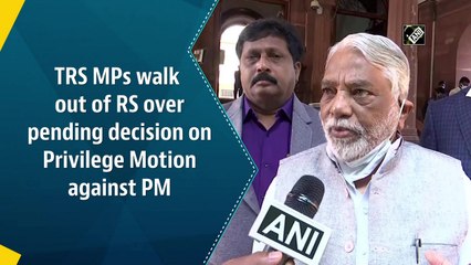 TRS MPs walk out of RS over pending decision on Privilege Motion against PM