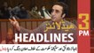 ARY News | Prime Time Headlines | 3 PM | 10th February 2022