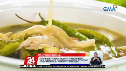 #KuyaKimAnoNa?: Ang sinigang ay hango sa tagalog na salitang "sigang" na ang ibig sabihin ay "to stew" | 24 Oras