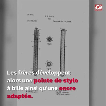 CAM Qui a inventé le stylo à bille ?
