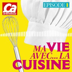 Podcast audioMa vie avec la cuisine episode 1 Bernard Vaussion ancien chef de l’Elysée