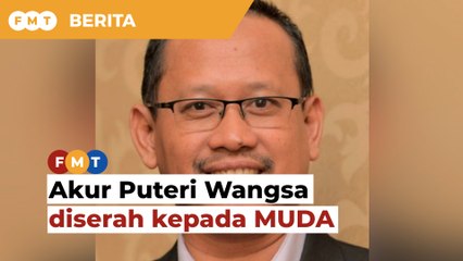 Suhaizan akur Puteri Wangsa diserah kepada MUDA