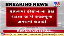 Gujarat govt declares new COVID-19 guidelines ;relaxation in night curfew timings _Tv9GujaratiNews