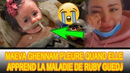 Maeva Ghennam : réaction quand elle a appris que sa fille Ruby Guedj était gravement malade !