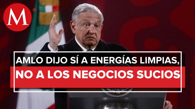 Estamos a favor de energías limpias y contra negocios sucios: AMLO tras reunión con Kerry