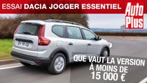 Essai Dacia Jogger Essentiel (2022) : que vaut la version à moins de 15 000 € ?