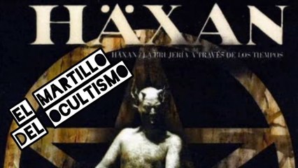 Haxan - La brujería a través de los tiempos