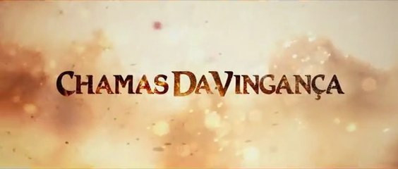 Chamas Da Vingança - Trailer Legendado