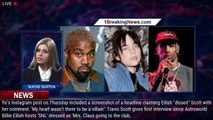 Billie Eilish responds to Ye's apology demands for alleged Travis Scott diss - 1breakingnews.com