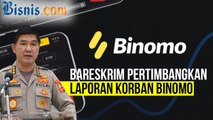 Merasa Dirugikan, Para Korban Binomo Lapor ke Bareskrim Polri