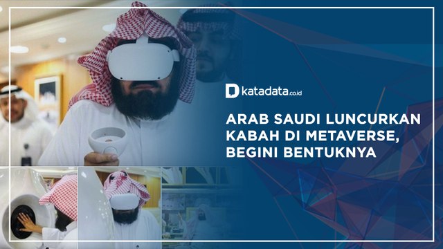 Arab Saudi Luncurkan Kabah di Metaverse, Begini Bentuknya | Katadata Indonesia