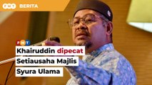 Tak sampai sebulan gugur AJK PAS, Khairuddin dipecat Setiausaha Majlis Syura Ulama
