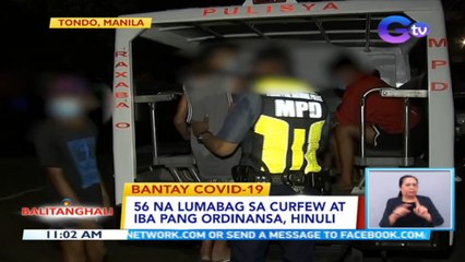 56 na lumabag sa curfew at iba pang ordinansa, hinuli | BT