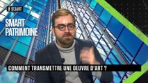 SMART PATRIMOINE - Emission du vendredi 11 février