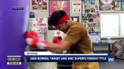 Jade Bornea, target ang WBC Superflyweight title #PTVSports