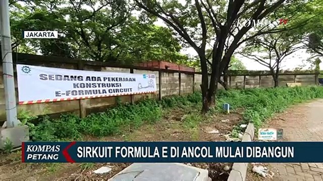 Mulai Dibangun, Sirkuit Formula E di Ancol Ditargetkan Rampung Dalam Waktu 3 Bulan