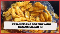 Order Pisang Goreng di Aplikasi Ojol, Viral Warganet Malah Bengong Pas Pesanan Datang Gegara Hal Ini