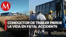 Accidente entre tráilers deja a dos personas sin vida en Aguascalientes