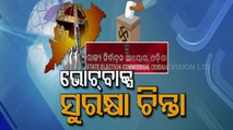 Odisha Panchayat Polls- SEC Preparations For Voting & Vote Counting