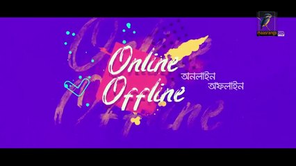 Online Offline _ Ep 34 _ Marzuk Russell, AKM Hasan, Nabila, Tanzika, Nadia_ Bangla Drama Serial 2022