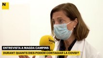 Entrevista completa a Magda Campins | Contagis despres aillament