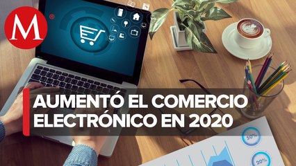 Comercio electrónico representó 5.8% del PIB en 2020