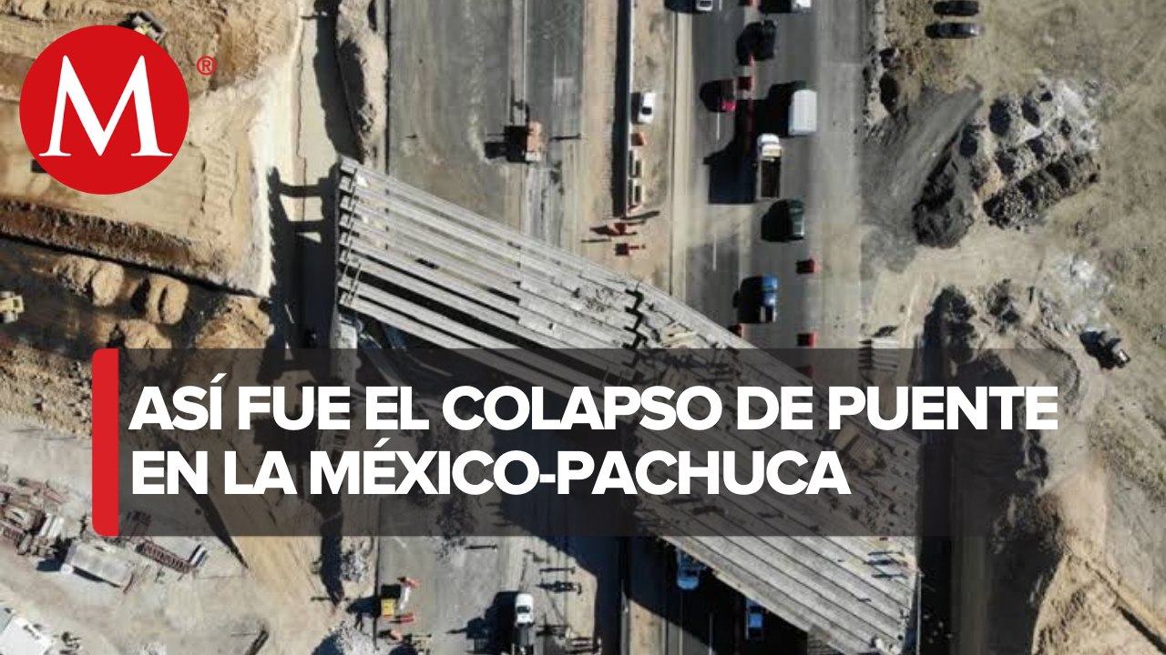 Reabren circulación en la carretera México-Pachuca tras caída de puente vehicular