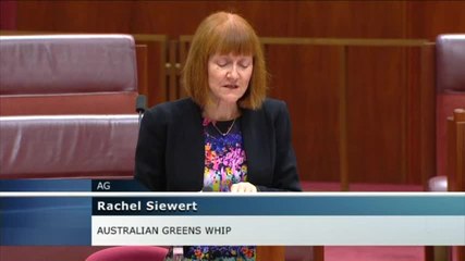 Senator Rachel Siewert's valedictory speech to the Senate.