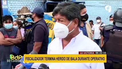 Fiscalizador de municipalidad de La Victoria fue herido de bala durante operativo