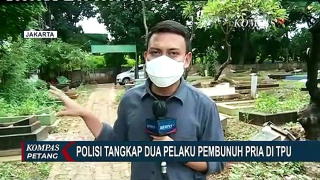 Polisi Tangkap 2 Pelaku Pembunuhan Pria di TPU, Polisi: Pelaku Sebagai Perantara & Eksekutor