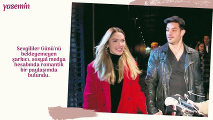 Hadise sevgililer gününü erkenden kutladı!