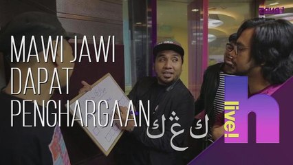 h live! - Mawi Jawi dapat penghargaan