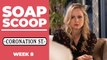 Coronation Street Soap Scoop! Sarah hears false accusations