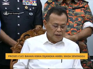 Proses cuci bahan kimia dijangka ambil masa seminggu - MB