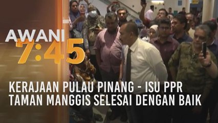 Kerajaan Pulau Pinang - Isu PPR Taman Manggis selesai dengan baik
