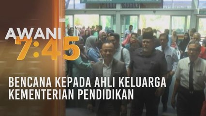 Bencana kepada ahli keluarga Kementerian Pendidikan