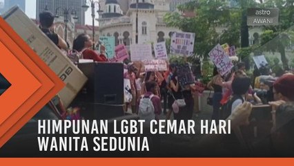 Himpunan LGBT cemar Hari Wanita Sedunia