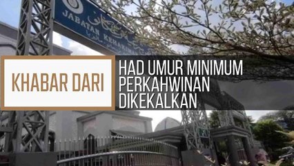 Khabar Dari Terengganu: Had umur minimum perkahwinan dikekalkan