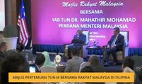 Majlis Pertemuan Tun M bersama rakyat Malaysia di Filipina