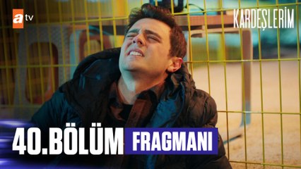 Kardeşlerim 40. Bölüm Fragmanı | ''Otoparkçılık macerasına son vereceğim!''