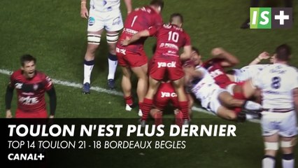 Toulon n'est plus lanterne rouge - Top 14 Toulon 21 - 18 Bordeaux Bègles
