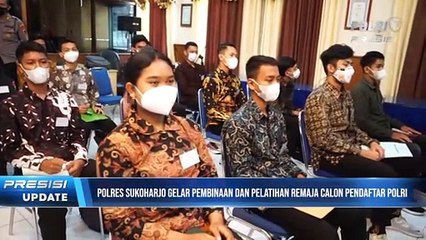 Polres Sukoharjo Menggelar Pembinaan dan Pelatihan Bagi Remaja Calon Pendaftar Polri