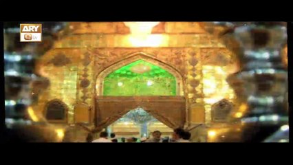 Man Kunto Maula || Shan e Ali || Hazrat Ali (RA) || ARY Qtv