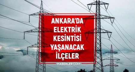 Download Video: Ankara elektrik kesintisi! 13 - 14 Şubat Ankara'da elektrik ne zaman gelecek? Ankara'da elektrik kesintisi yaşanacak ilçeler!