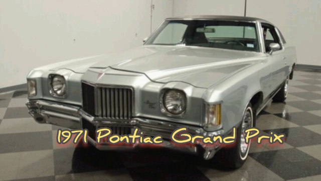 1971 Pontiac Grand Prix . Classic cars